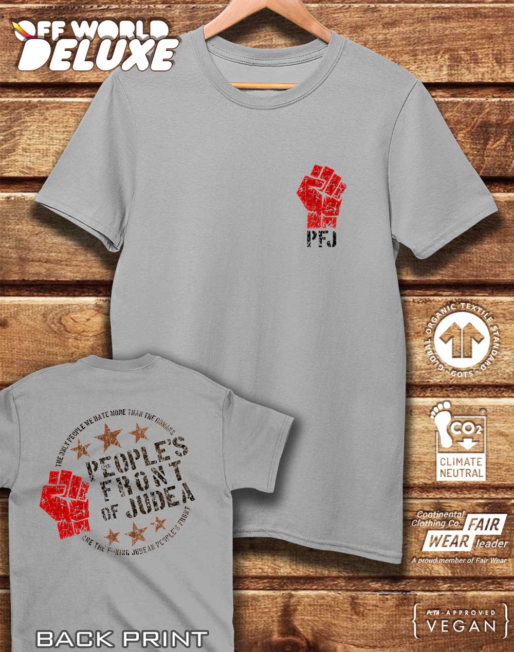 DELUXE People's Front of Judea with Back Print Organic Cotton T-Shirt