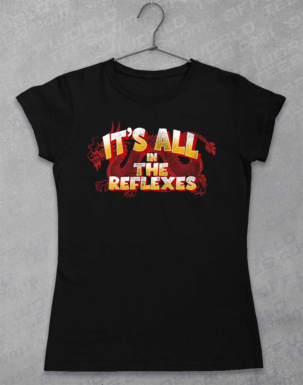 It's All in the Reflexes Women's T-Shirt