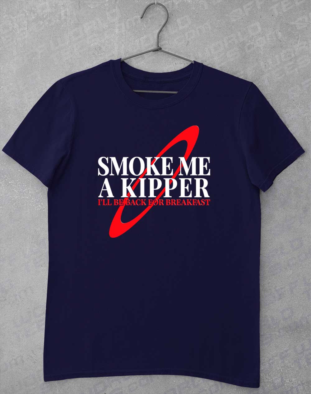 Navy - Smoke Me a Kipper T-Shirt
