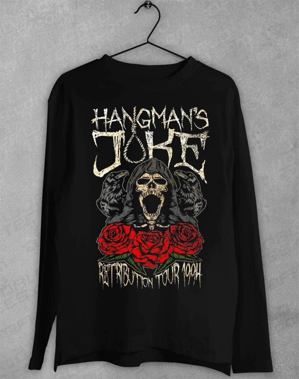 Hangman's Joke Retribution Tour 94 Long Sleeve T-Shirt S / Black - Off World Tees
