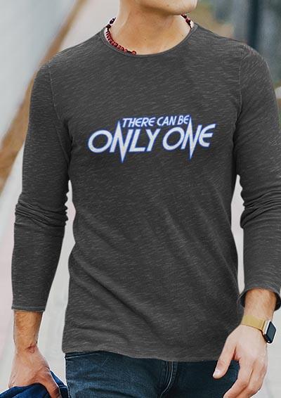There Can Be Only One Long Sleeve T-Shirt - Off World Tees