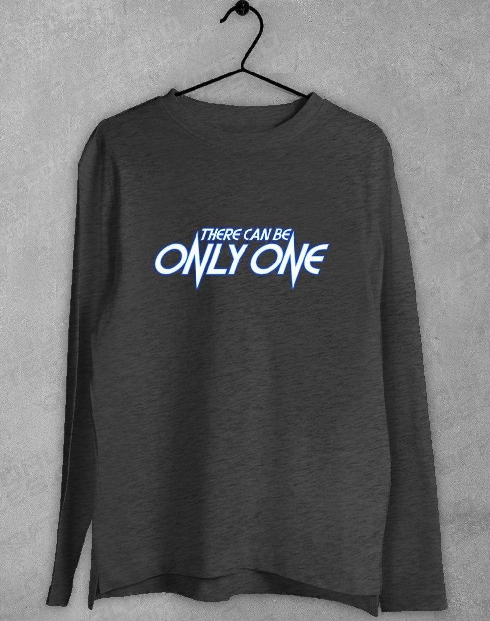 There Can Be Only One Long Sleeve T-Shirt S / Dark Heather - Off World Tees