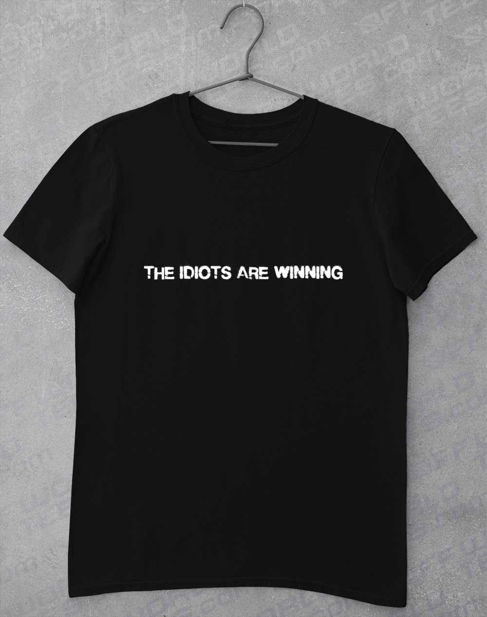 The Idiots Are Winning T-Shirt S / Black - Off World Tees