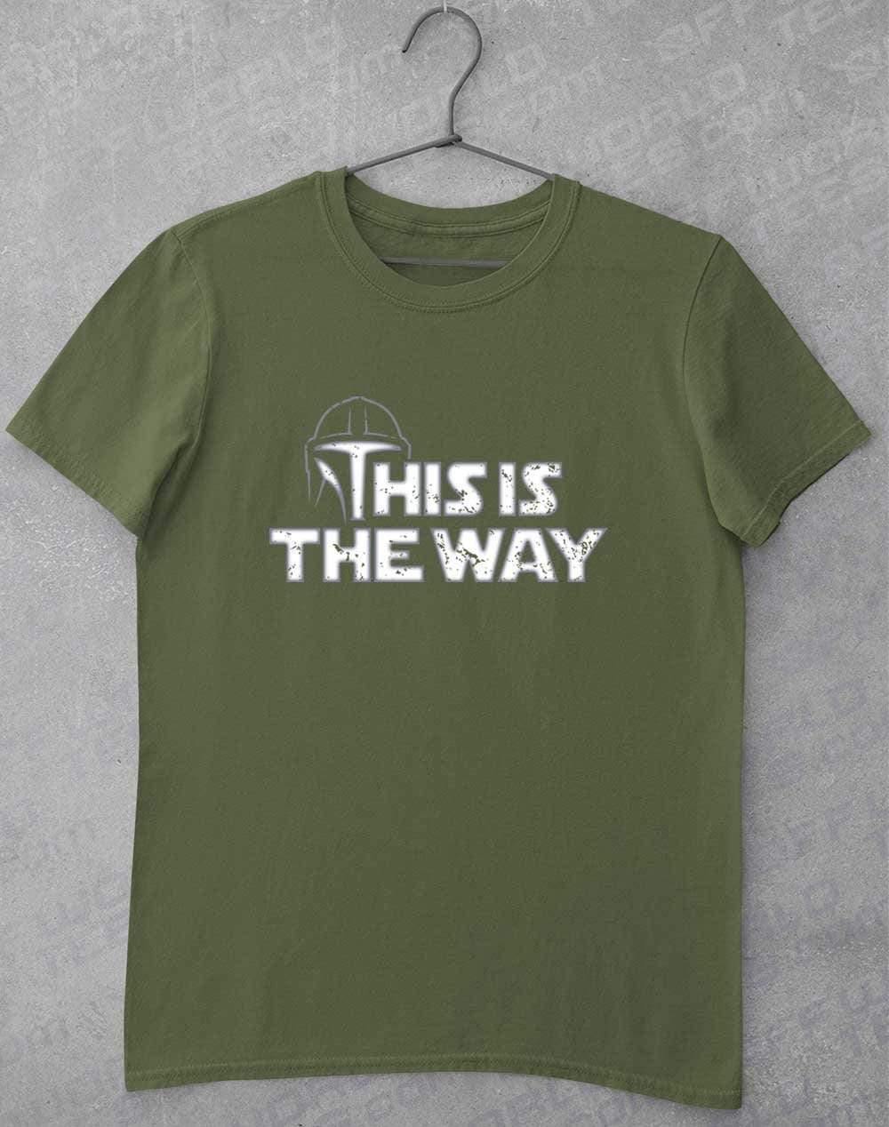This is the Way - T-Shirt S / Military Green - Off World Tees