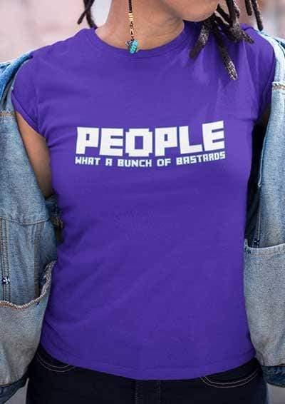 People = Bastards Women's T-Shirt - Off World Tees