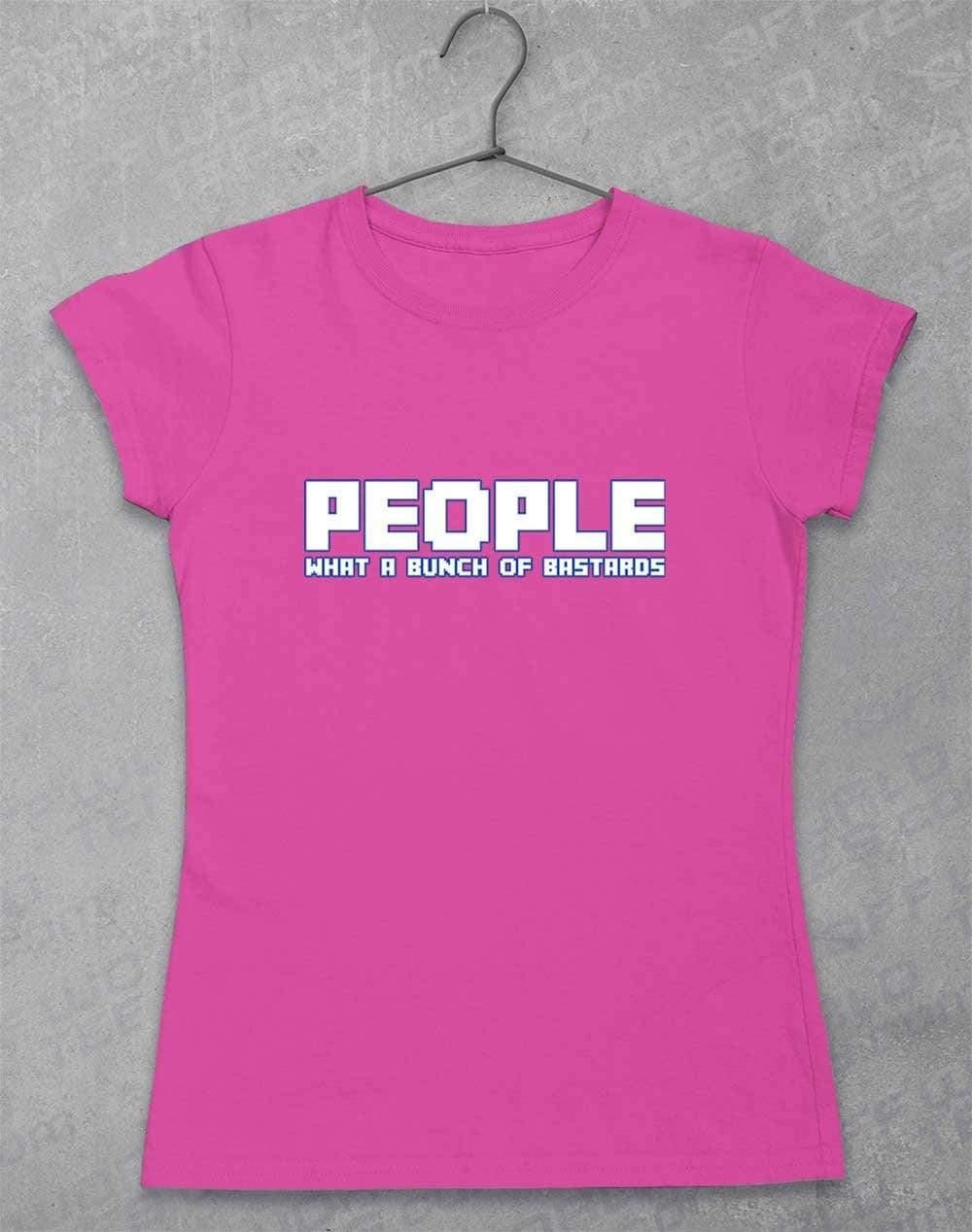 People = Bastards Women's T-Shirt 8-10 / Azalea - Off World Tees