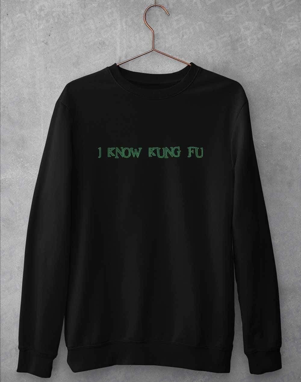 I Know Kung Fu Sweatshirt S / Jet Black - Off World Tees