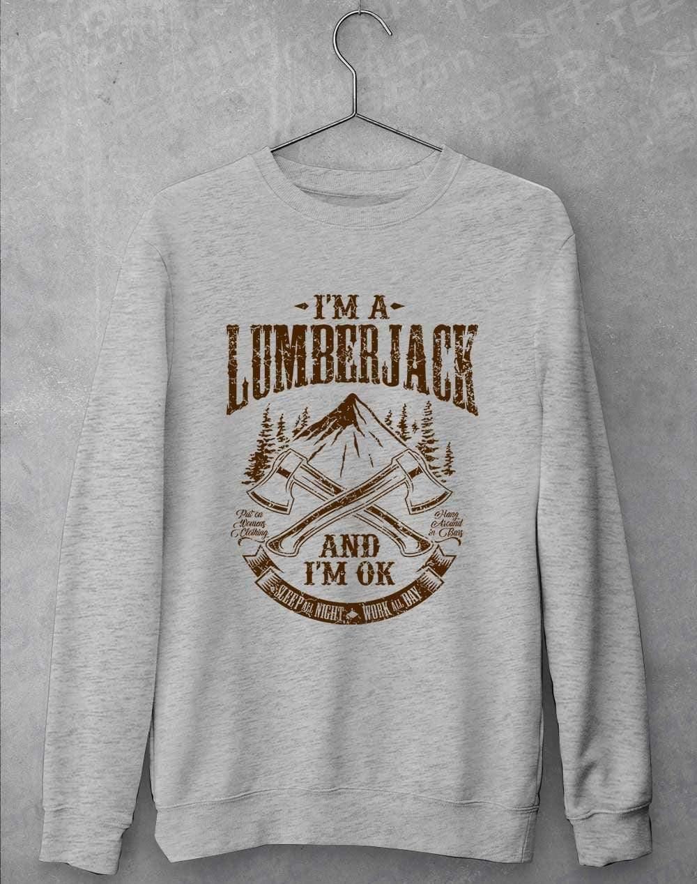 I'm a Lumberjack Sweatshirt S / Heather Grey - Off World Tees