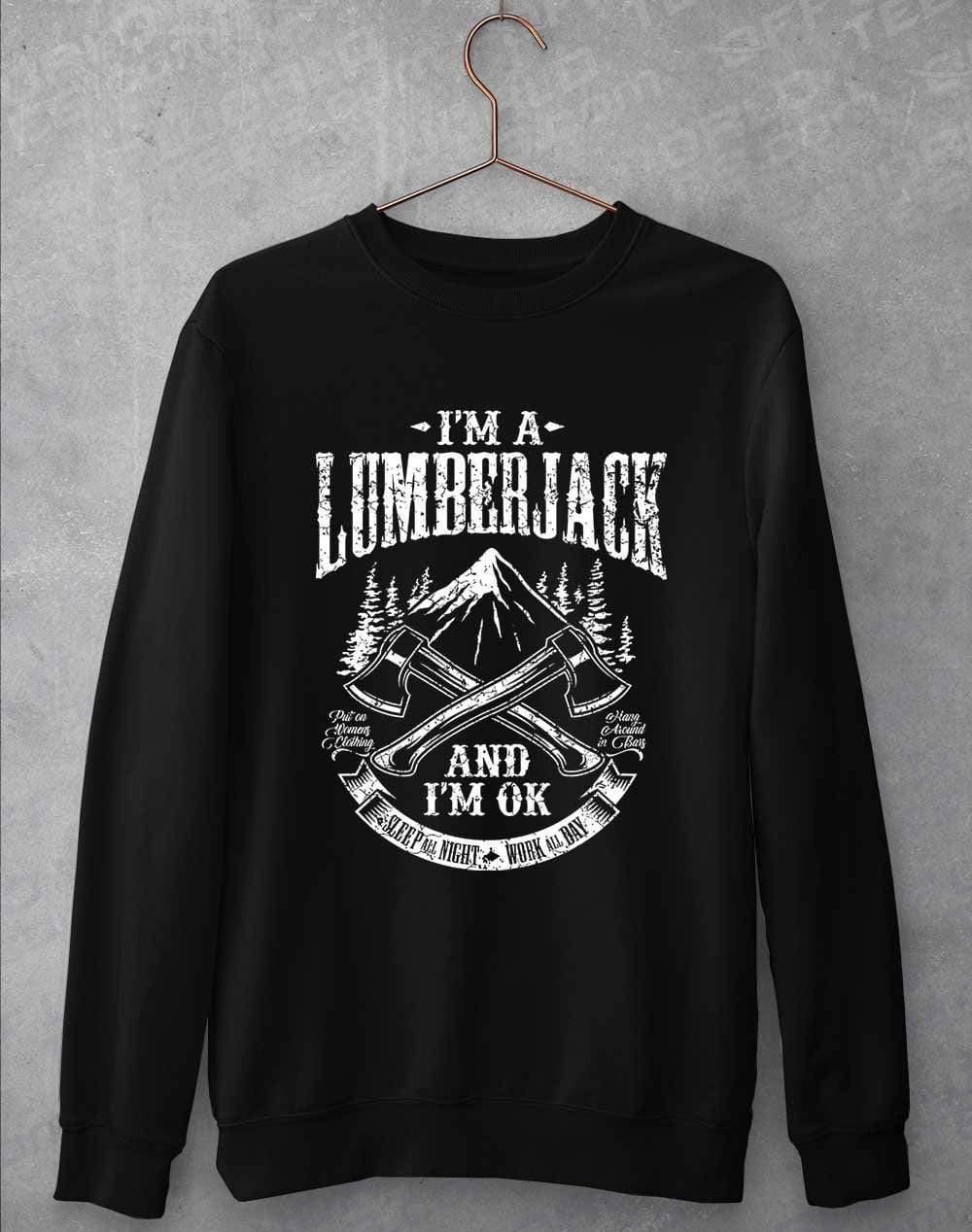 I'm a Lumberjack Sweatshirt S / Jet Black - Off World Tees