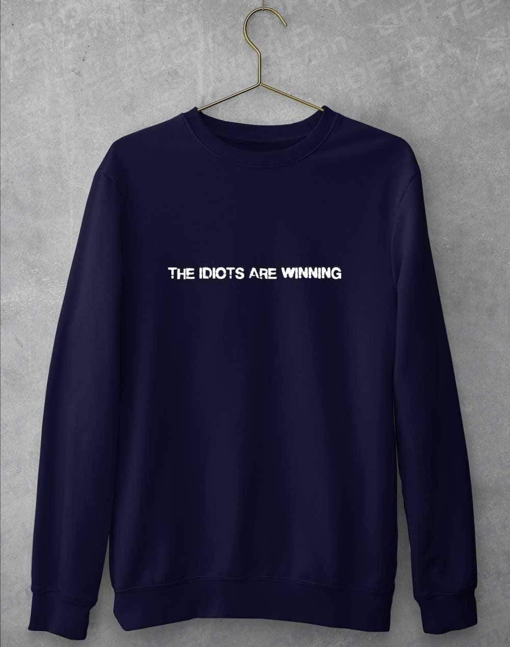 The Idiots Are Winning Sweatshirt S / Oxford Navy - Off World Tees