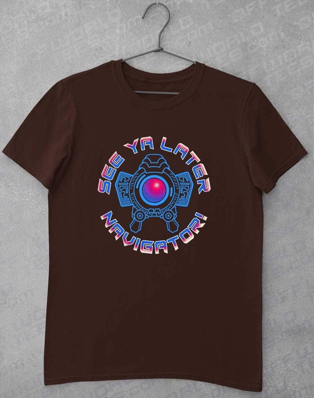 See Ya Later Navigator - T-Shirt S / Dark Chocolate - Off World Tees