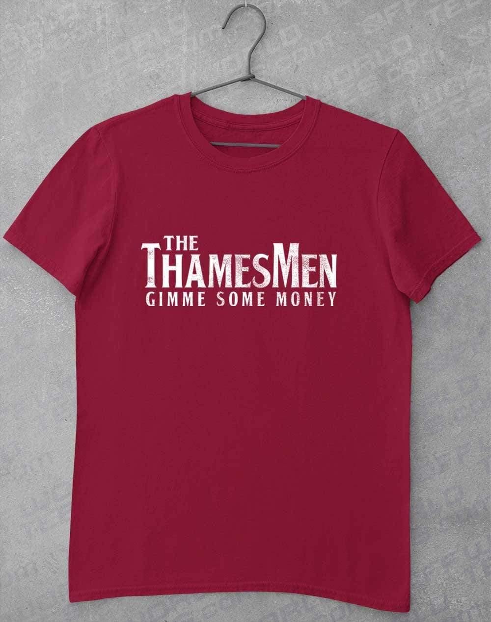 The Thamesmen Gimme Some Money T-Shirt S / Cardinal Red - Off World Tees