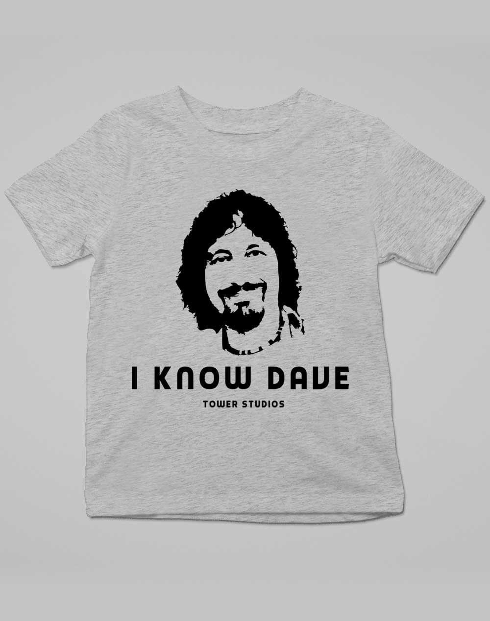 Tower Studios I Know Dave Kids T-Shirt 3-4 years / Grey Marl - Off World Tees