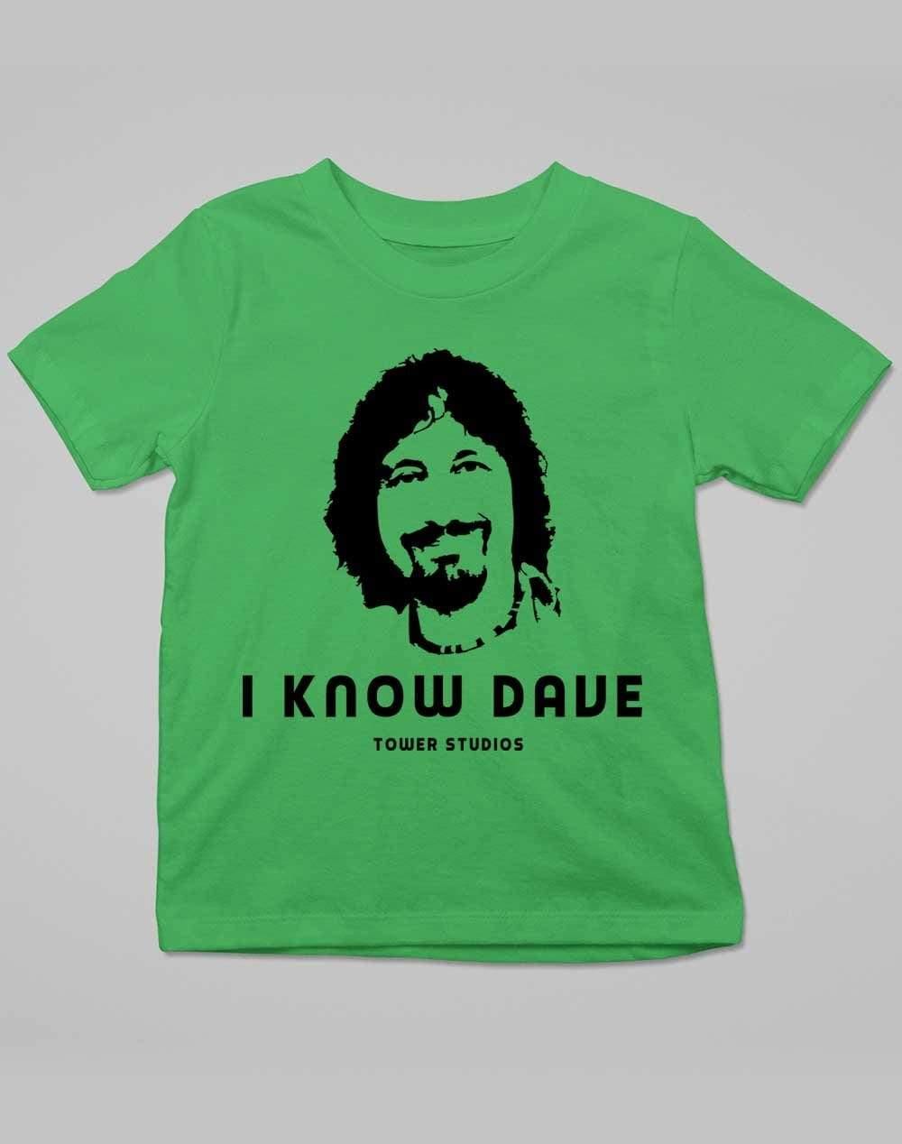 Tower Studios I Know Dave Kids T-Shirt 3-4 years / Kelly Green - Off World Tees