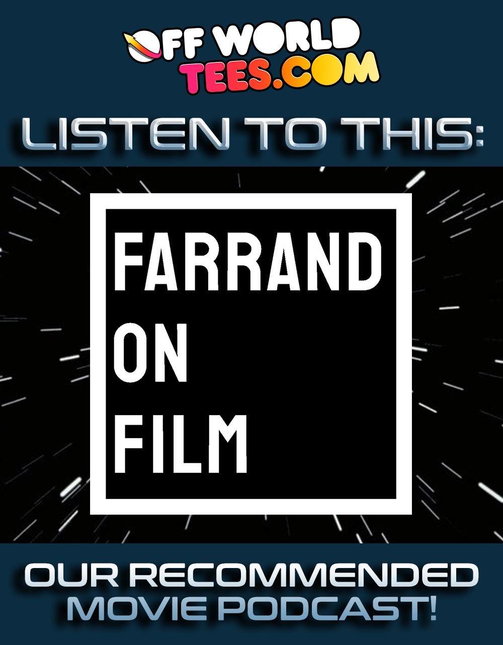 Farrand On Film - Off World Tees
