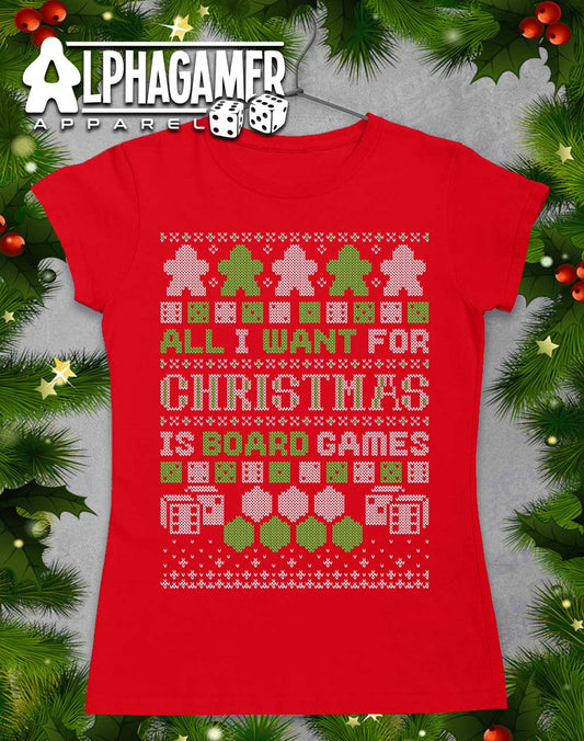 All I Want for Xmas is Board Games Women's T-Shirt