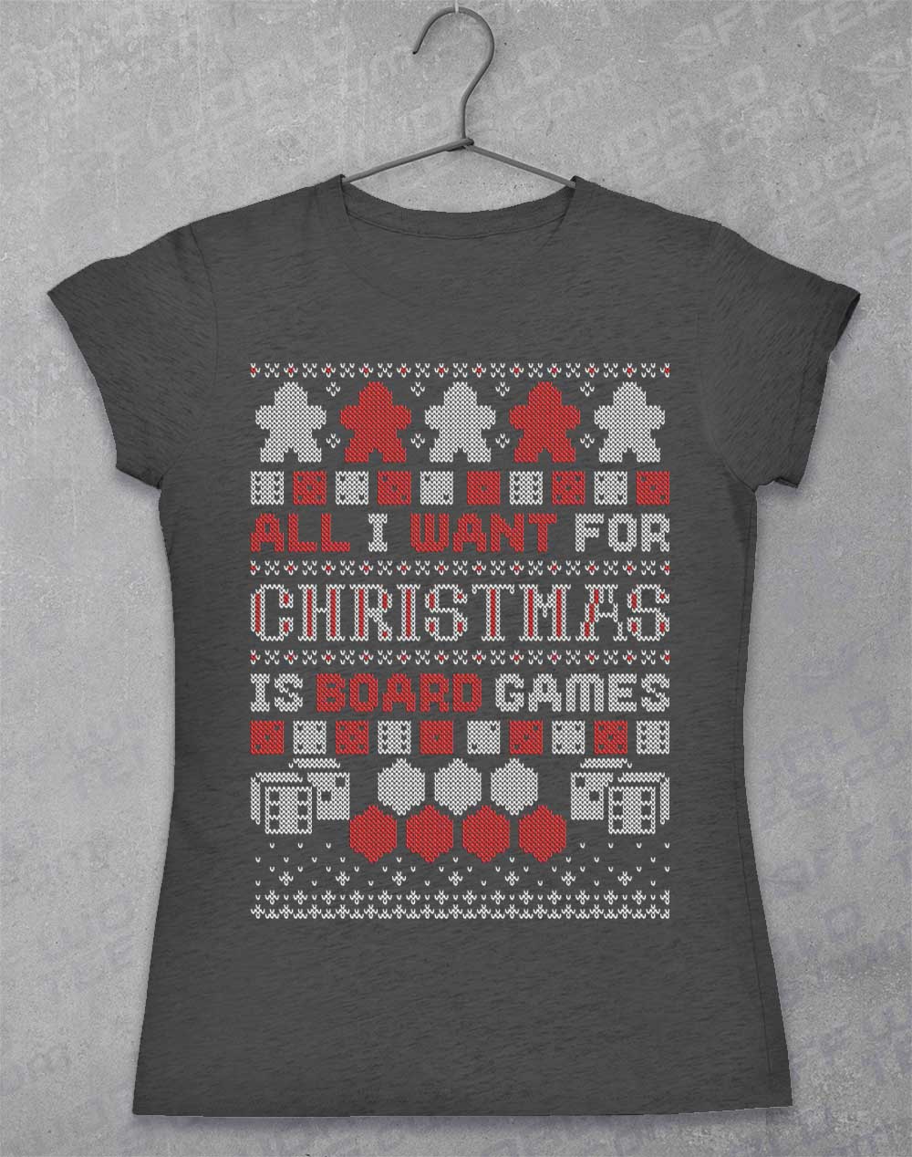 Dark Heather - All I Want for Xmas is Board Games Women's T-Shirt
