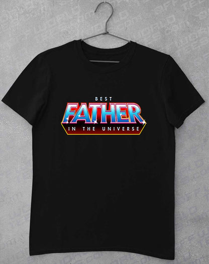 Black - Best Father in the Universe T-Shirt