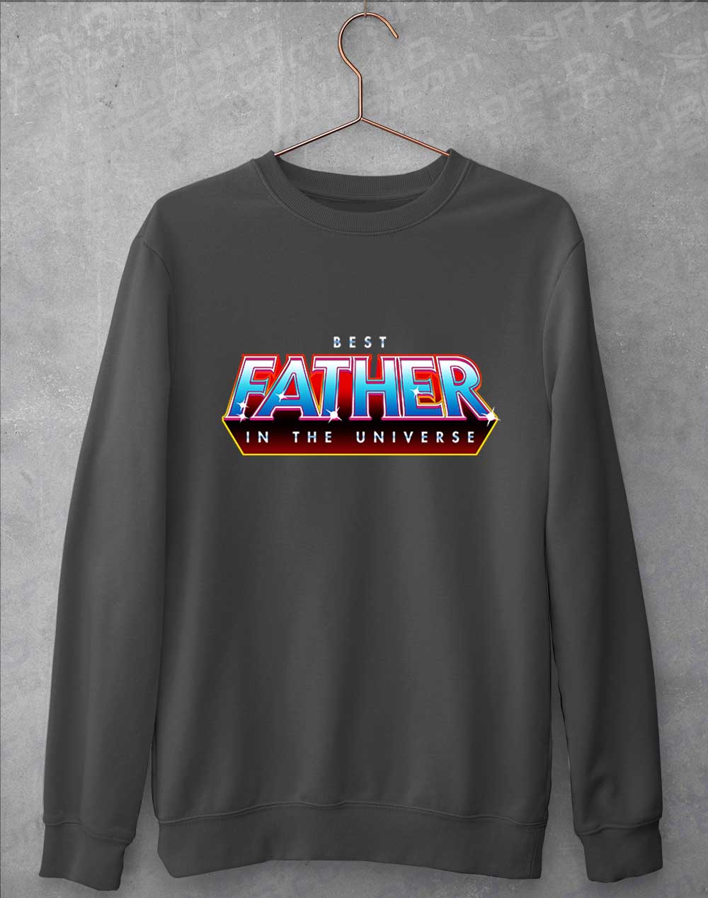 Charcoal - Best Father in the Universe Sweatshirt