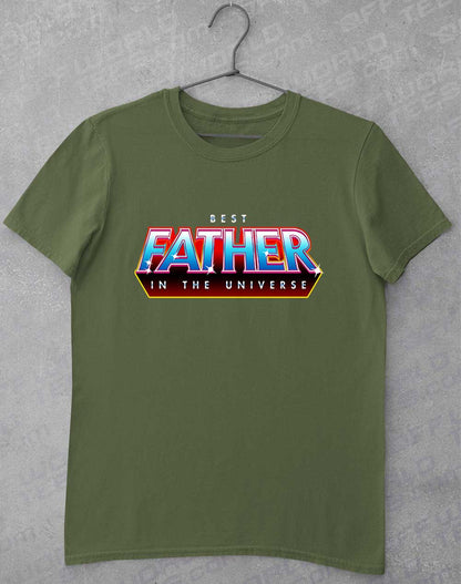 Military Green - Best Father in the Universe T-Shirt