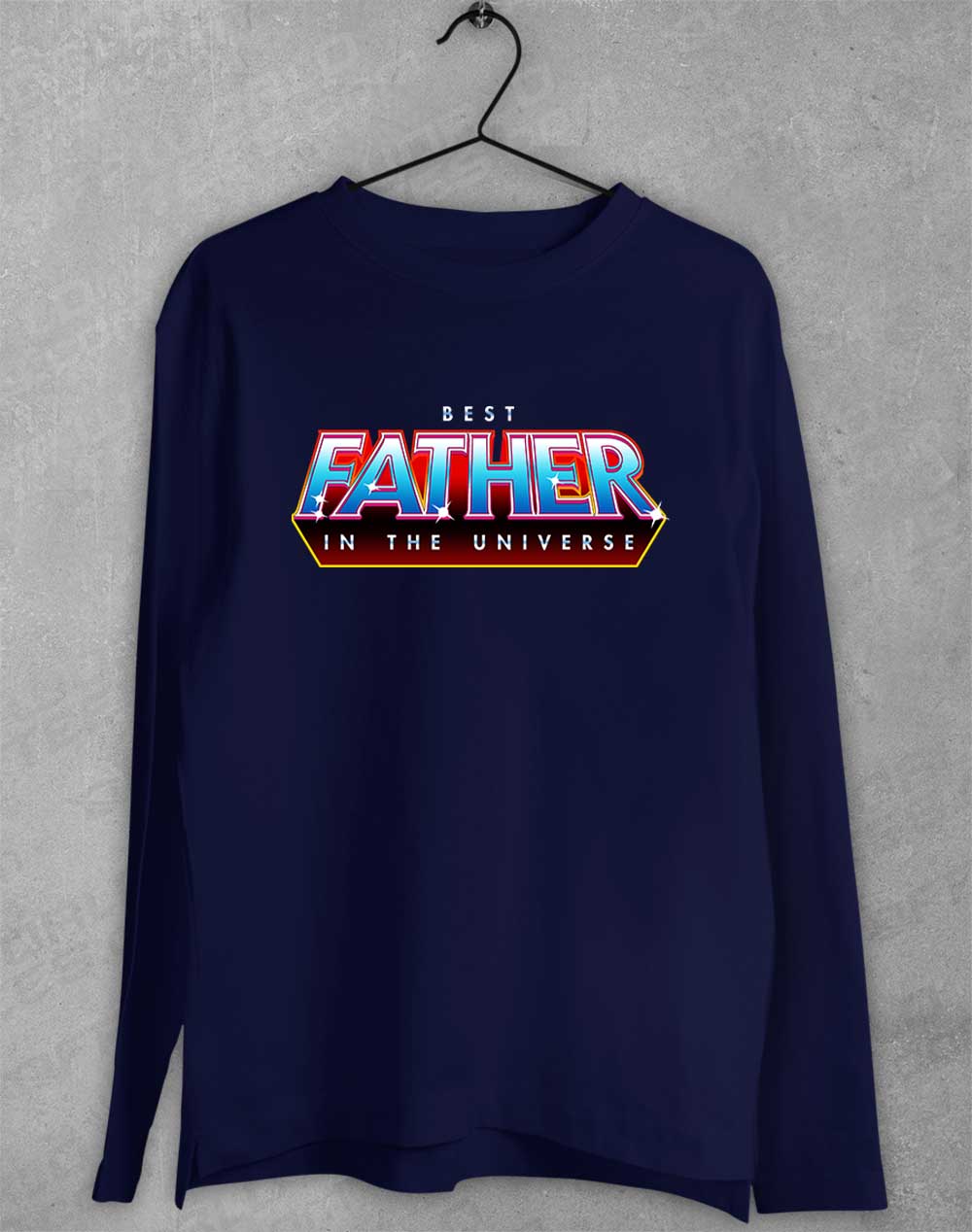 Navy - Best Father in the Universe Long Sleeve T-Shirt