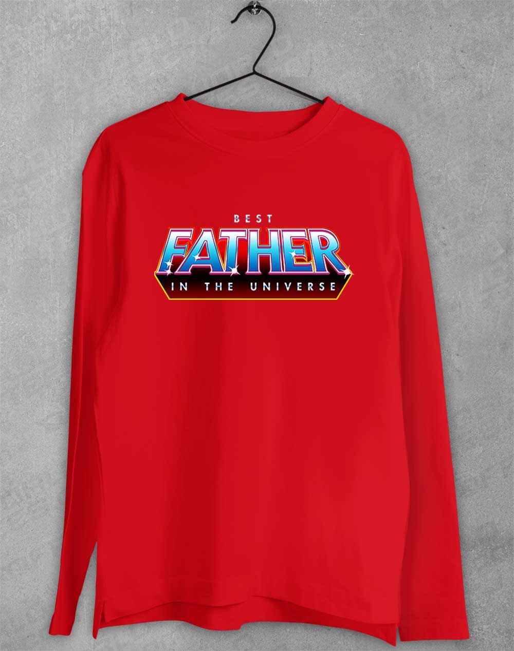 Red - Best Father in the Universe Long Sleeve T-Shirt