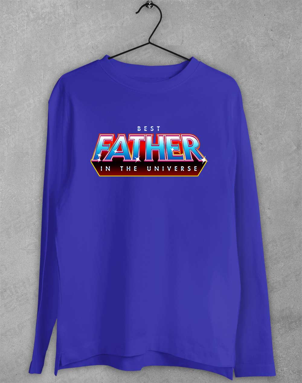 Royal - Best Father in the Universe Long Sleeve T-Shirt