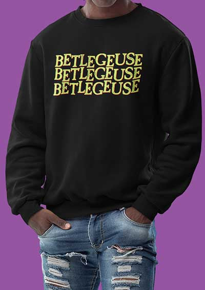 Betelgeuse Betelgeuse Betelgeuse Sweatshirt