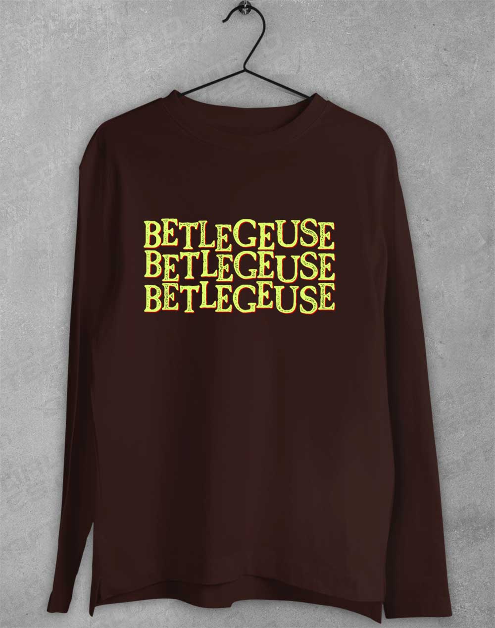 Dark Chocolate - Betelgeuse Betelgeuse Betelgeuse Long Sleeve T-Shirt