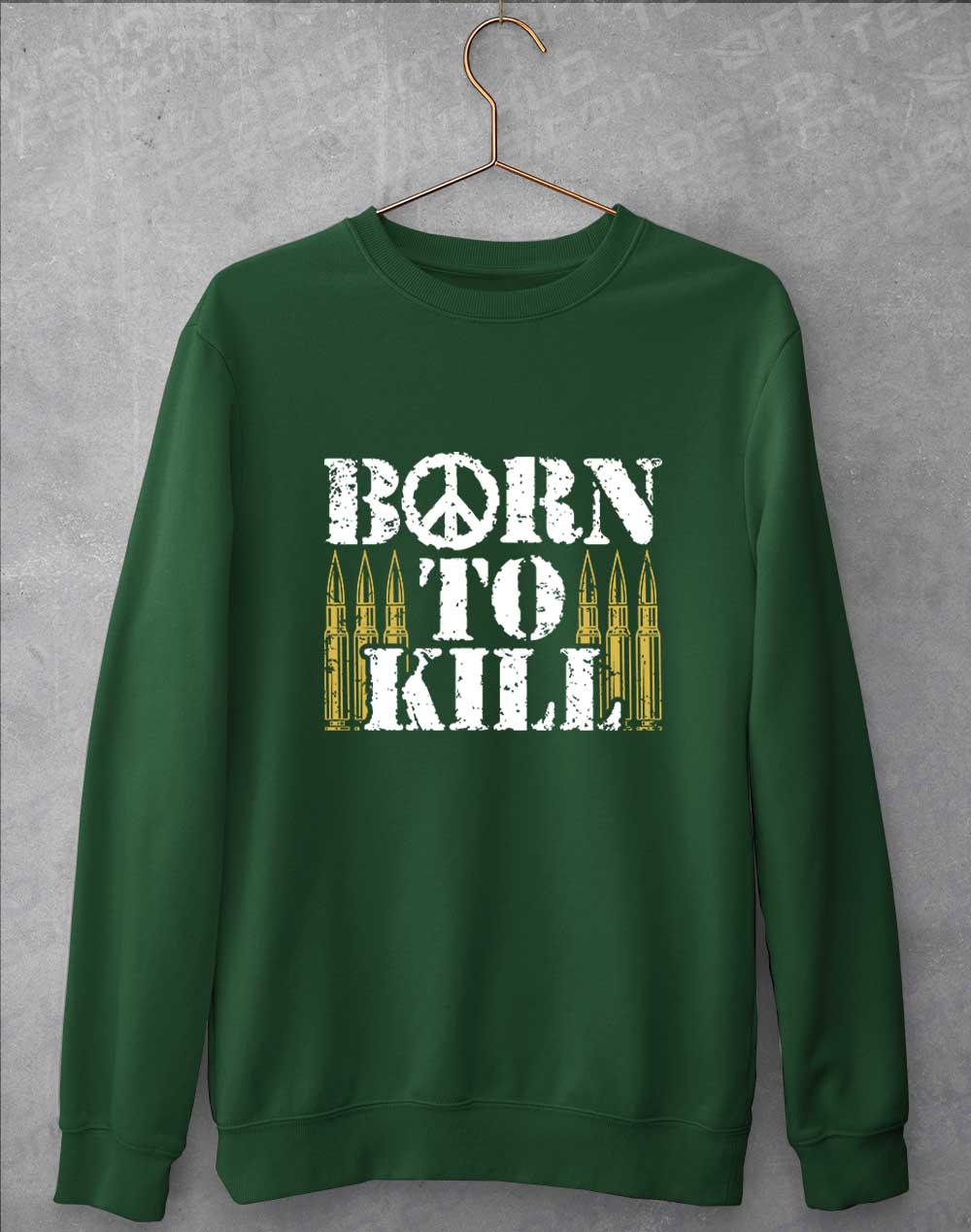 Bottle Green - Born to Kill Peace Sign Sweatshirt