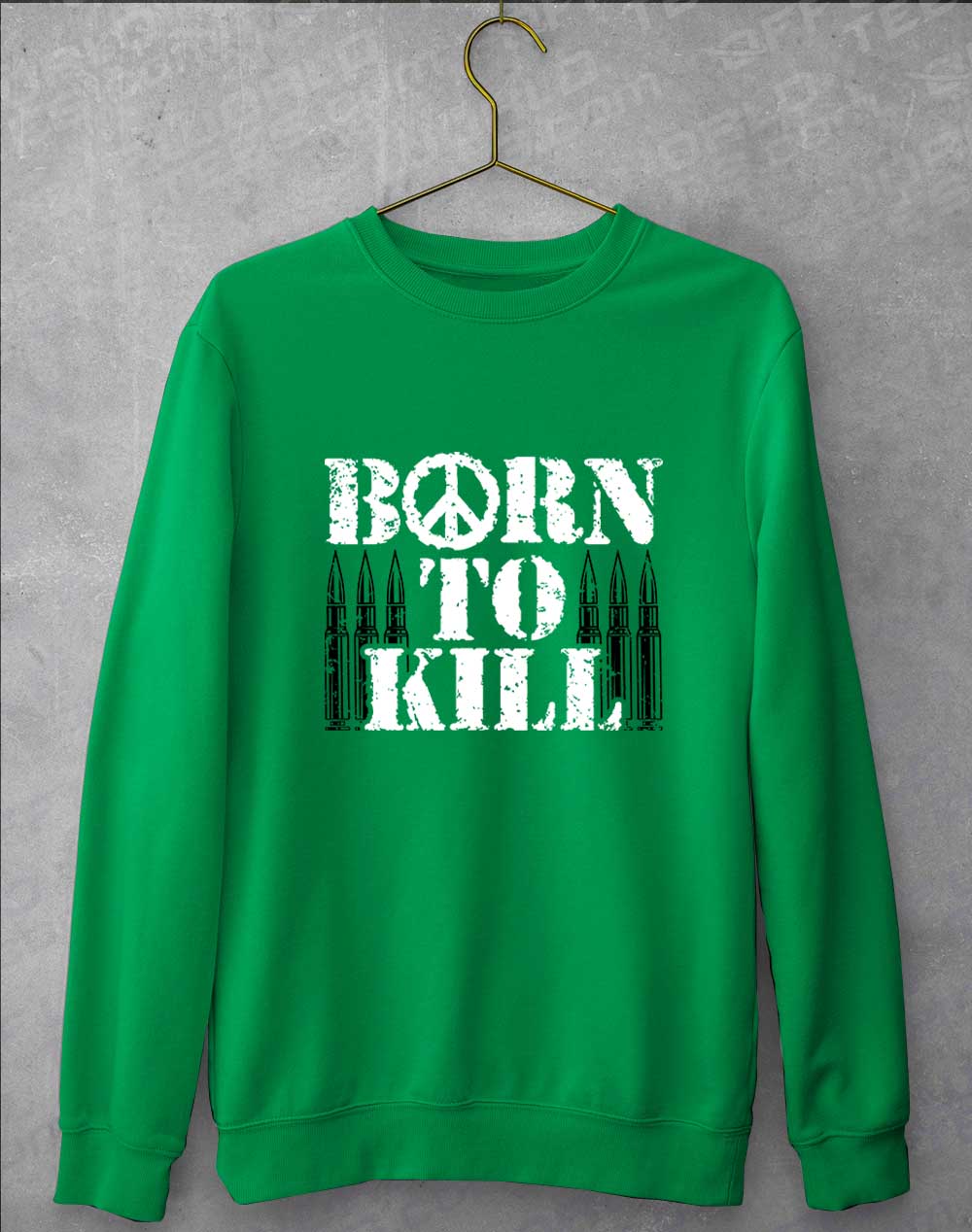 Kelly Green - Born to Kill Peace Sign Sweatshirt
