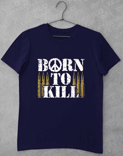 Navy - Born to Kill Peace Sign T-Shirt