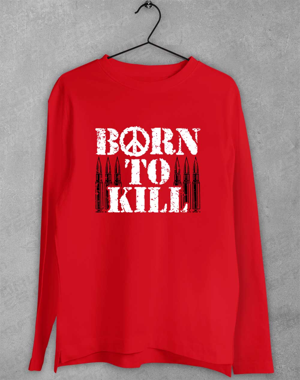 Red - Born to Kill Peace Sign Long Sleeve T-Shirt