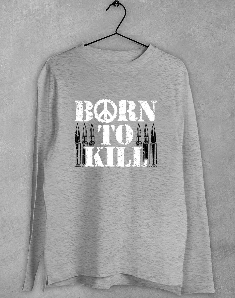 Sport Grey - Born to Kill Peace Sign Long Sleeve T-Shirt