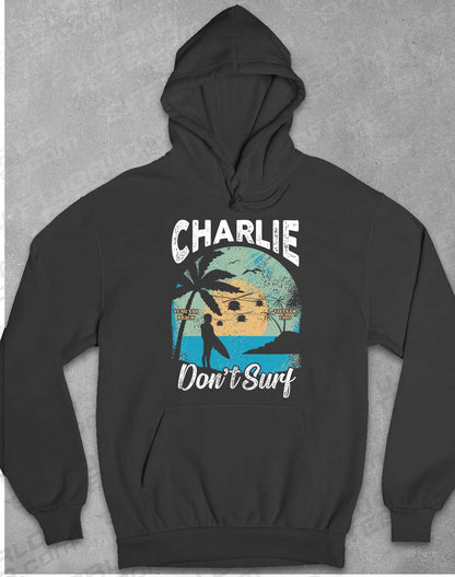 Charcoal - Charlie Don't Surf Hoodie