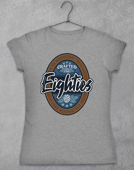 Crafted in the Eighties Women's T-Shirt