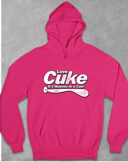 Hot Pink - Cuke Heaven in a Can Hoodie