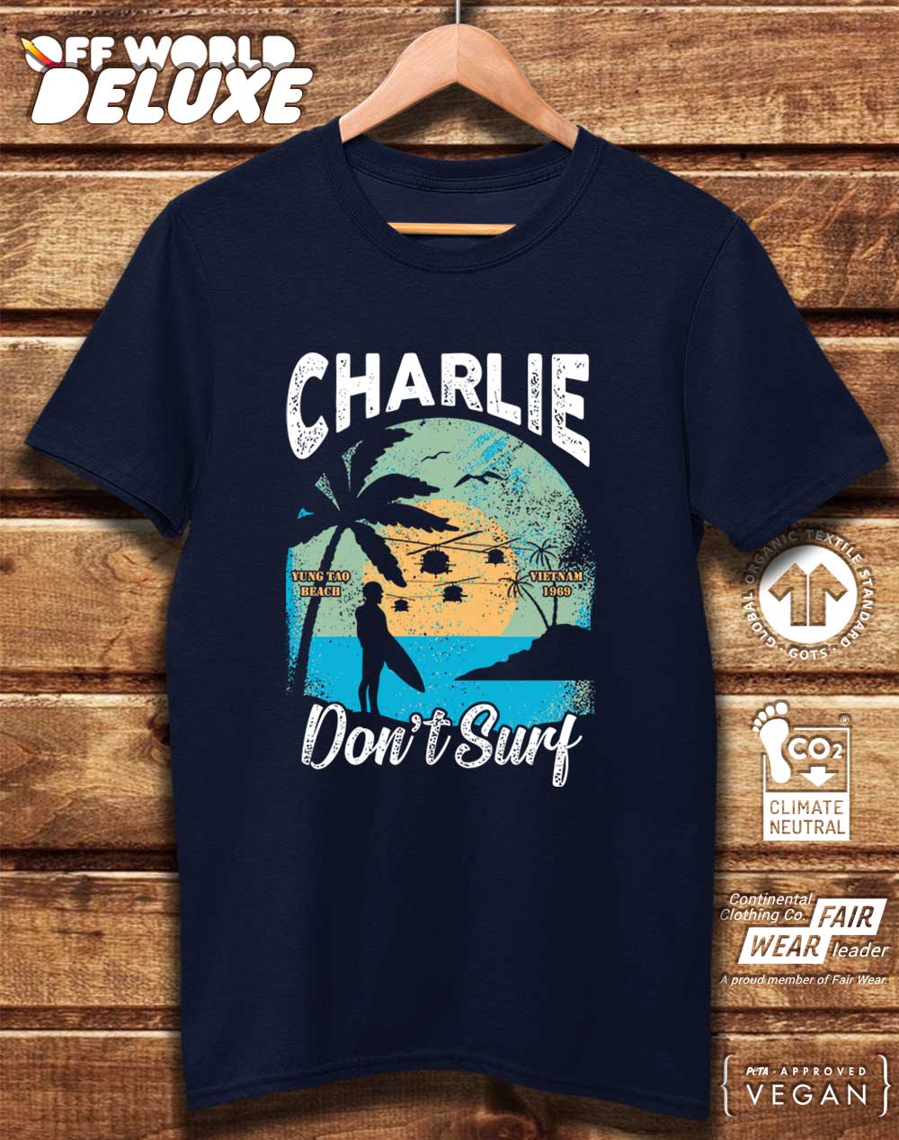 DELUXE Charlie Don't Surf Organic Cotton T-Shirt