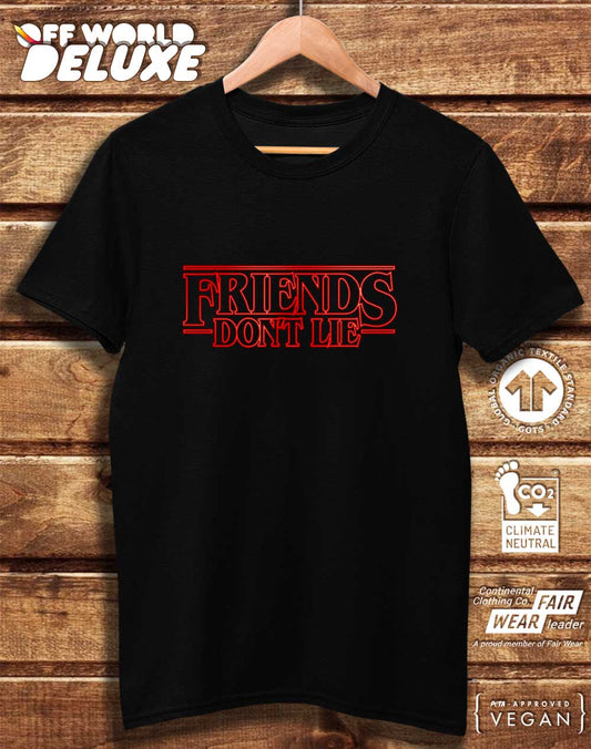 DELUXE Friends Don't Lie Organic Cotton T-Shirt