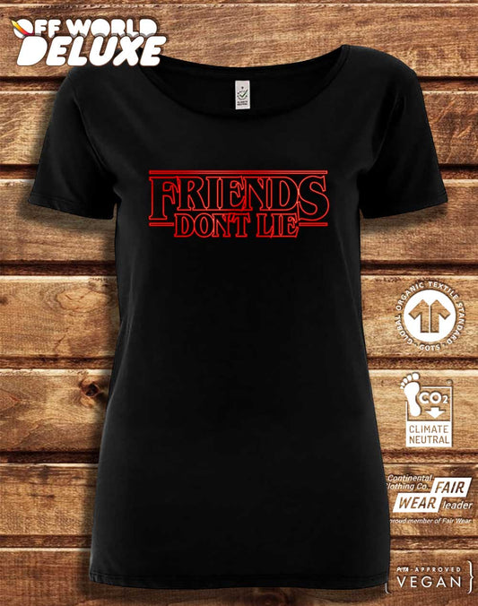 DELUXE Friends Don't Lie Organic Scoop Neck T-Shirt