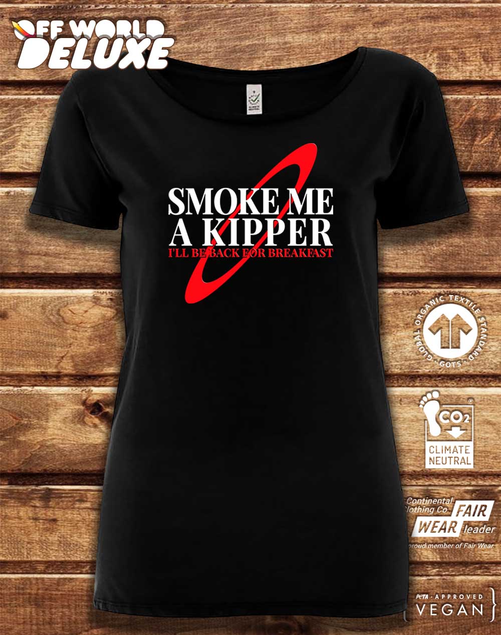 DELUXE Smoke Me a Kipper Organic Scoop Neck T-Shirt