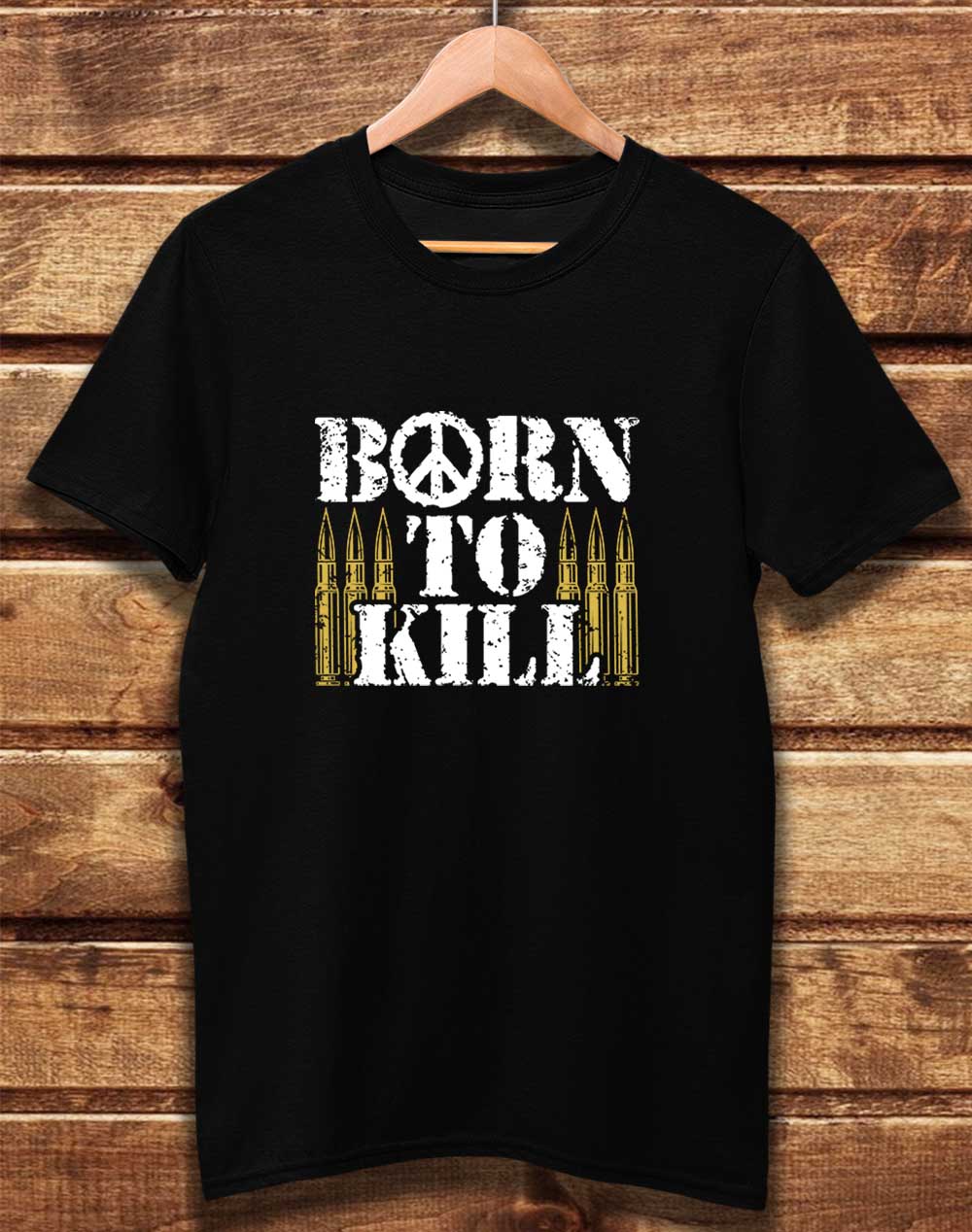 Black - DELUXE Born to Kill Peace Sign Organic Cotton T-Shirt