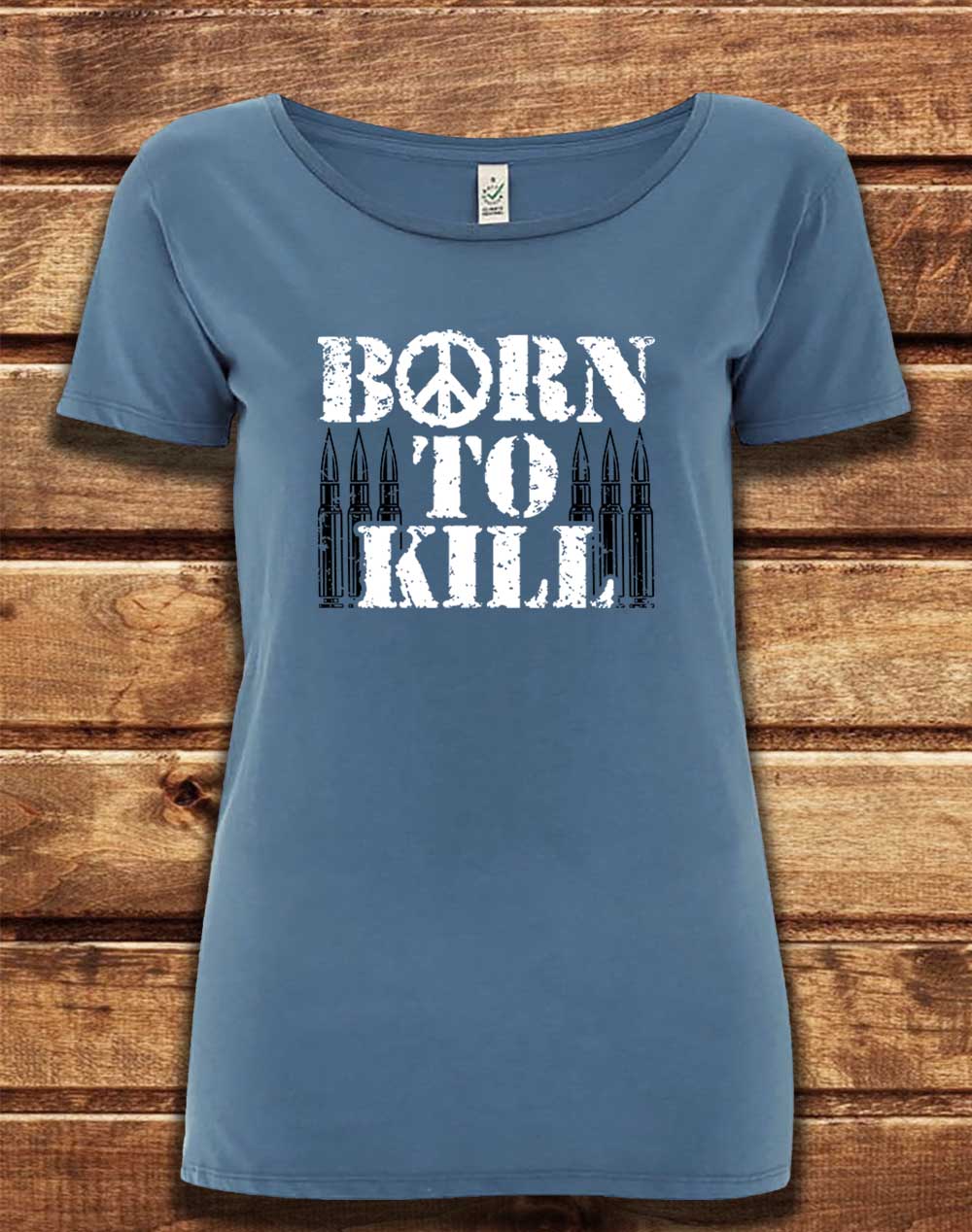 Faded Denim - DELUXE Born to Kill Peace Sign Organic Scoop Neck T-Shirt