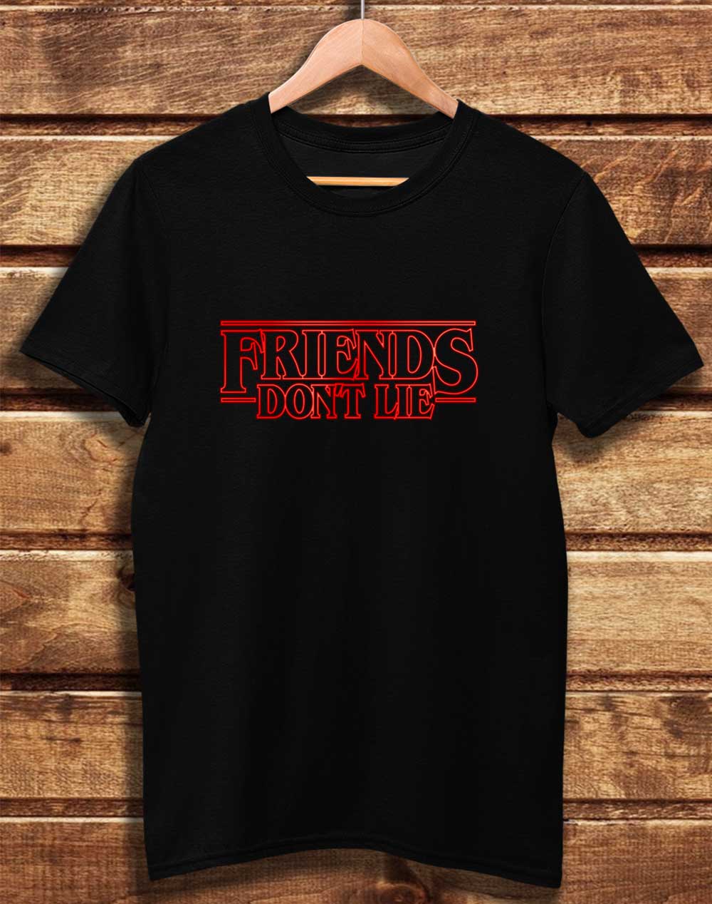 Black - DELUXE Friends Don't Lie Organic Cotton T-Shirt
