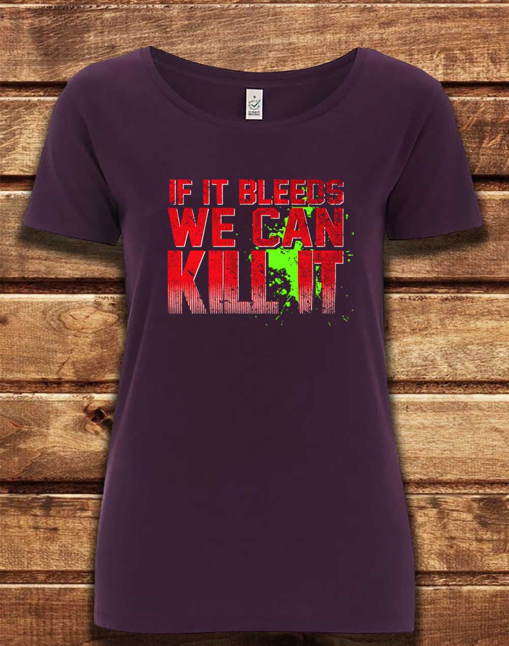 Eggplant - DELUXE If It Bleeds We Can Kill It Organic Scoop Neck T-Shirt