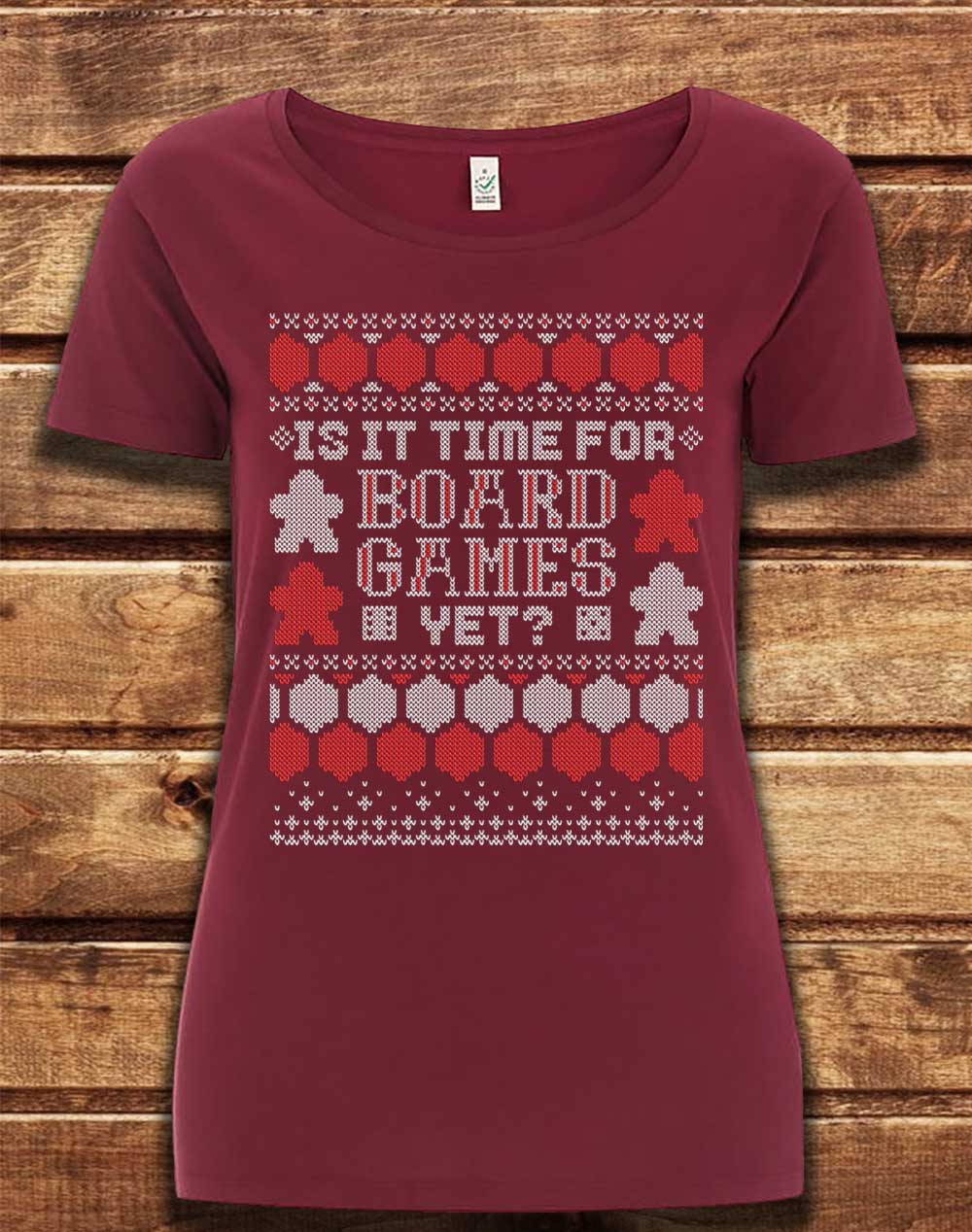 Burgundy - DELUXE Is It Time For Board Games Organic Scoop Neck T-Shirt