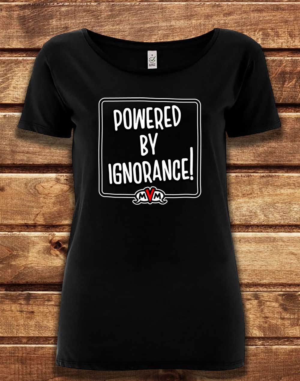 Black - DELUXE MvM Powered by Ignorance Organic Scoop Neck T-Shirt