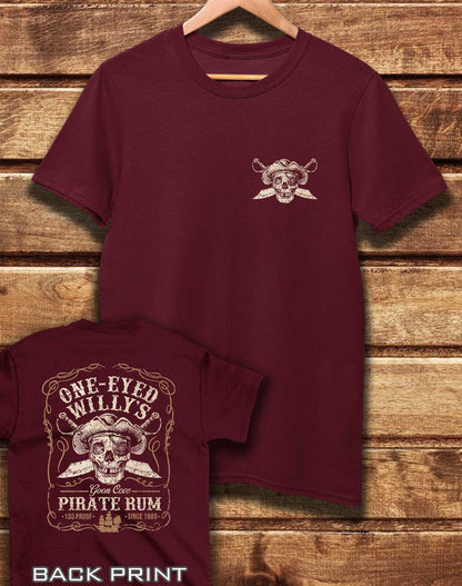 Burgundy - DELUXE One Eyed Willy's Rum with Back Print Organic Cotton T-Shirt