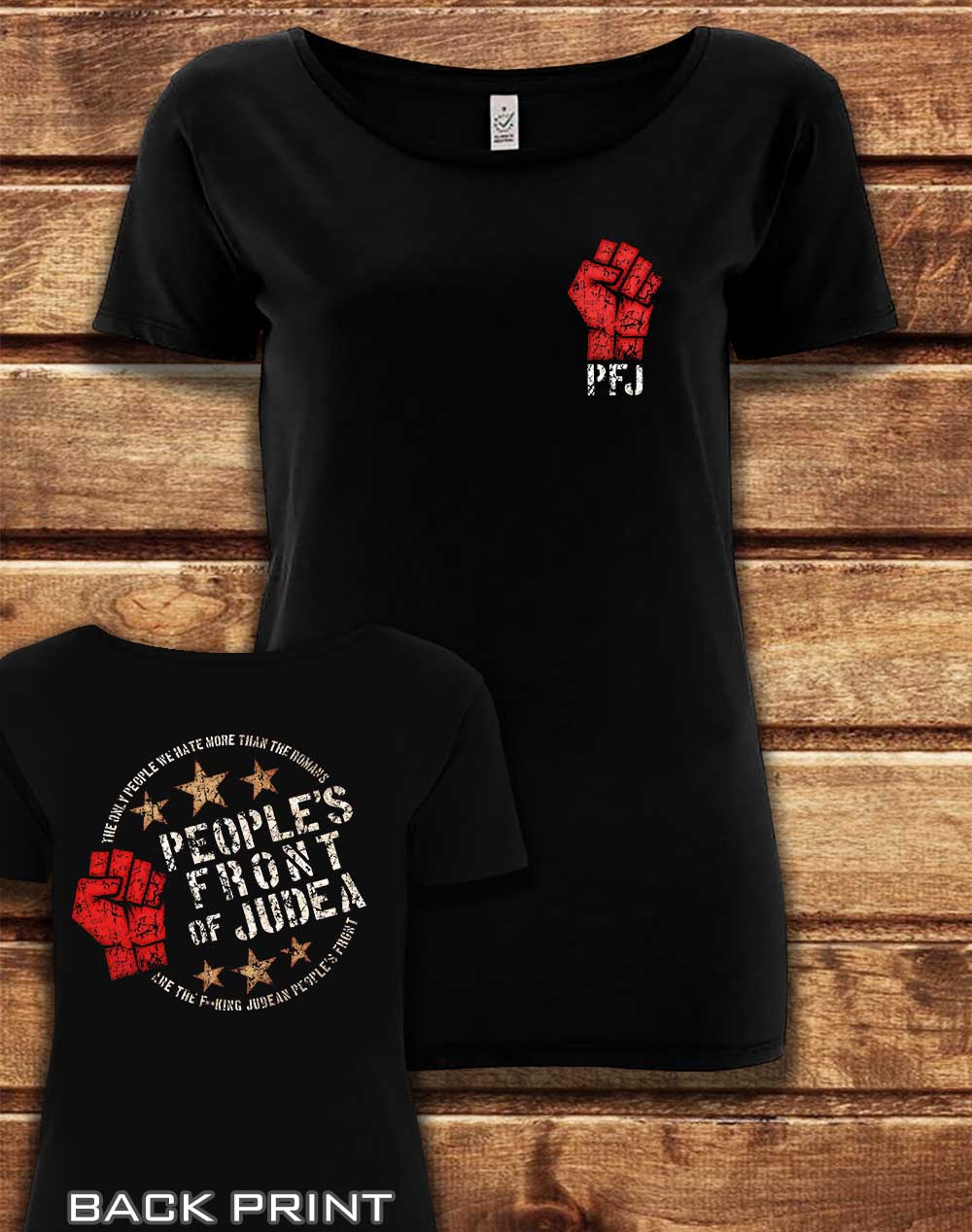 Black - DELUXE People's Front of Judea with Back Print Organic Scoop Neck T-Shirt