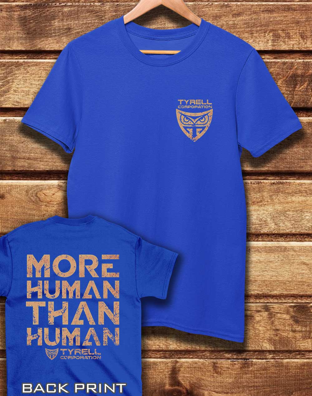 Bright Blue - DELUXE Tyrell More Human Than Human with Back Print Organic Cotton T-Shirt